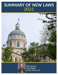 2021 Summary of New Laws - Sen. G. Walker